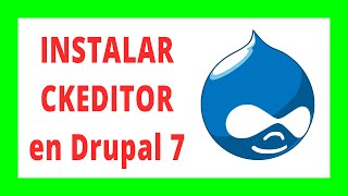 CKEditor Drupal 7  Instalación y configuración 👉 CURSO DE DRUPAL 7 003 [upl. by Edyaj409]