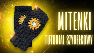 Zróbmy razem jesienne mitenki Tutorial szydełkowy od sznurekzpetelka [upl. by Nyrhtakyram]