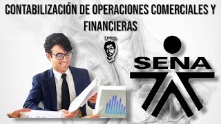 🎓TECNICO EN CONTABILIZACIÓN DE OPERACIONES COMERCIALES Y FINANCIERAS ☑️ SENA [upl. by Odella]