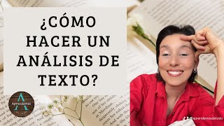 📚 ¿CÓMO HACER UN ANÁLISIS DE TEXTO  HOW TO DO A TEXT ANALYSIS [upl. by Yr]