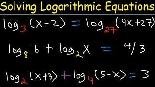 Solving Logarithmic Equations With Different Bases  Algebra 2 amp Precalculus [upl. by Karola]