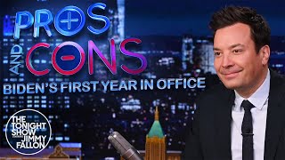 Pros and Cons Biden’s First Year in Office  The Tonight Show Starring Jimmy Fallon [upl. by Ymia]