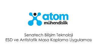 ESD ve Antistatik Masa Kaplama Uygulaması Senatech [upl. by Enehs658]