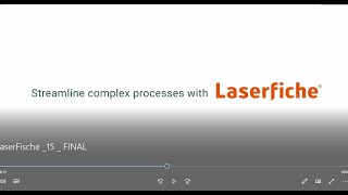 LaserficheProcess Automation and Remote Access to Information [upl. by Figueroa]