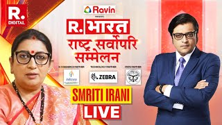 Republic Bharat Summit Smriti Irani LIVE With Arnab Goswami  Republic TV LIVE [upl. by Bendite754]