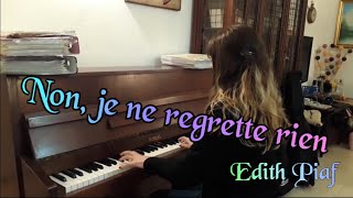 Edith Piaf Non Je Ne Regrette Rien Piano  Noy Saloniko [upl. by Sedgewinn]