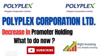 Polyplex Corporation Share Analysis  What to do in polyplex share  Polyplex Share Latest News [upl. by Bithia]