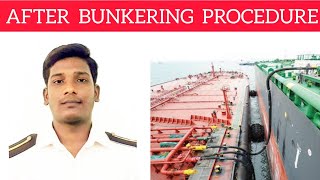 AFTER BUNKERING PROCEDURE  TAMIL  KARAN THESING [upl. by Nnahaid]