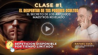 Clase 1 El despertar de tus poderes ocultos el secreto de los antiguos maestros ¡REVELADO [upl. by Annatsirhc]