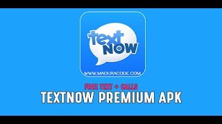 Get TextNow Premium Apk [upl. by Strang]