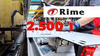 Abkanten  XXLAbkantpresse  Rime GmbH [upl. by Busch973]