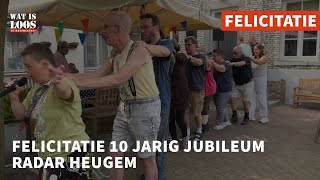 FELICITATIE 10 JARIG JUBILEUM RADAR HEUGEM [upl. by Lletram]