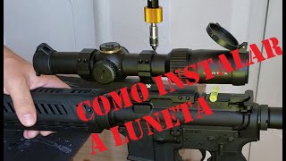 COMO Instalar  Fixar a luneta no fuzil Taurus T4 556  AR15  Luneta Vortex Strike Eagle 1  6 [upl. by Summer]