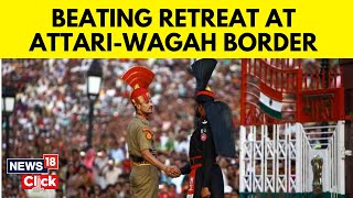 Beating Retreat Ceremony At Attari Wagah Border Ahead Of Independence Day 2023  Beating Retreat [upl. by Anahsar]