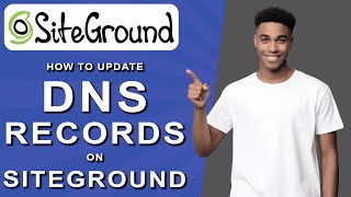 How to update dns records on siteground 2024 [upl. by Ainitsirhc]