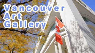 Episode 14：Vancouver Art Gallery A Perfect Weekend Getaway for Students [upl. by Reh]