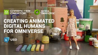 Creating Animated Digital Humans for NVIDIA Omniverse  Character Creator 3 [upl. by Lehcer674]