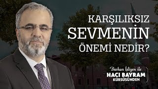 Karşılıksız Sevmenin Önemi Nedir [upl. by Beau]