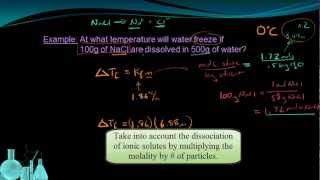 Chemistry 910 Colligative Properties Part 2 of 2 [upl. by Calise]