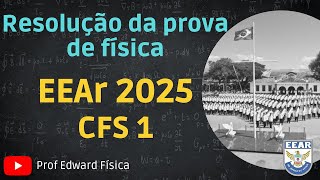 EEAr  Física  CFS 20251 [upl. by Yadahs143]