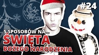 5 sposobów na ŚWIĘTA BOŻEGO NARODZENIA  Gościnnie reZi [upl. by Telimay]