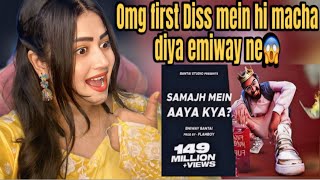 EMIWAYSAMAJH MEIN AAYA KYA OFFICIAL MUSIC VIDEO [upl. by Amandy]