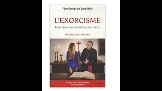 Conférence sur lexorcisme par le Père Gérard prêtre exorciste [upl. by Sanger228]