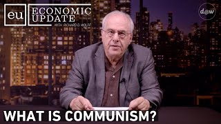 Economic Update What Is Communism [upl. by Litnahc323]