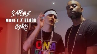 Safone amp Geko  Money amp Blood [upl. by Cotter]