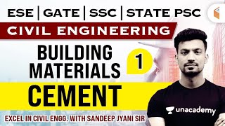 Building Materials Cement  Day 1  Civil Engineering  Sandeep Jyani [upl. by Riem]