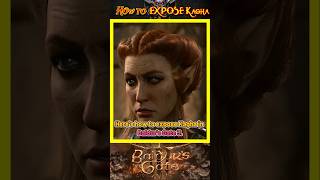 How to EXPOSE Kagha in Baldurs Gate 3 shorts baldursgate3 bg3 [upl. by Angelika]