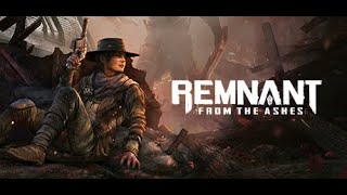 Remnant From the Ashes FULL GAMEPLAY [upl. by Ojeibbob]