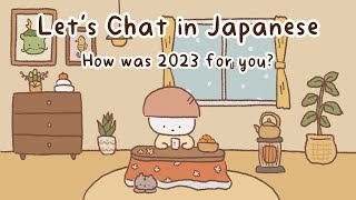 Japanese Conversation Practice  How Was 2023 and What Are Your Goals for 2024 Free PDF [upl. by Snapp]