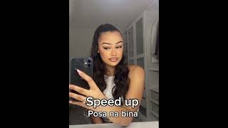 Posa na bina speed up [upl. by Pellet]