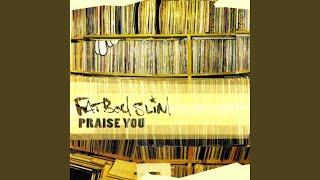 Praise You [upl. by Bj]