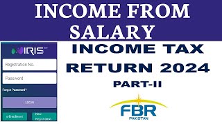 FBR Income Tax Return Filling 2024 PartII  Tax Return 2024  Salary Person Tax Return 2024  FBR [upl. by Elora]