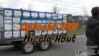 Optocht Mierlo Hout 2019 [upl. by Anilecram]