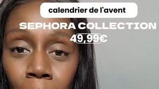 calendrier de lavent Sephora collection 4999€ [upl. by Godwin]