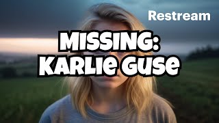 Missing Karlie Guse [upl. by Nael773]