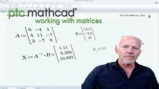 PTC Mathcad  Working with Matrices [upl. by Alleinad49]