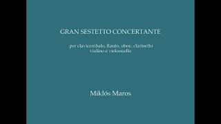 GRAN SESTETTO CONCERTANTE [upl. by Akemak]