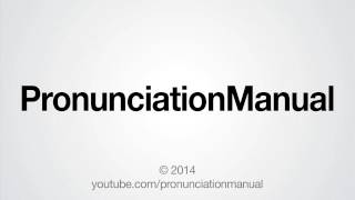 How to Pronounce PronunciationManual [upl. by Igal118]