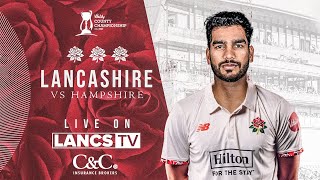 🔴 LIVE Lancashire vs Hampshire  Day Three  Vitality County Championship [upl. by Halle]