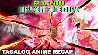 ANG SIMULA NG MATITINDING LABANAN NI EMPEROR LUFFY SA EGGHEAD  ONE PIECE  ANIME RECAP TAGALOG [upl. by Nadroj429]