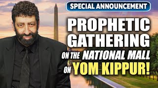 Special Announcement from Jonathan Cahn  Prophetic Gathering on the National Mall on Yom Kippur [upl. by Sivartal80]