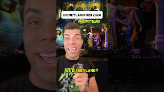 D23 2024 Predictions for Disneyland disneyland shorts [upl. by Keary]