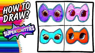 Super Kitties How to draw masks  Drawing and coloring for kids [upl. by Deadman920]