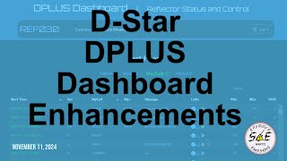 DStar DPLUS Dashboard Enhancements  11NOV24 [upl. by Aniara]