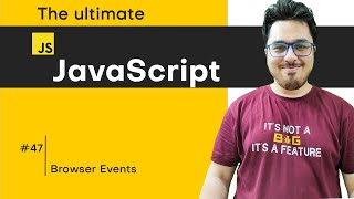 Introduction to Browser Events  JavaScript Tutorial in Hindi 47 [upl. by Jacoba]