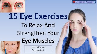 15 Eye Exercises to Relax and Strengthen Your Eye Muscles [upl. by Genesa]